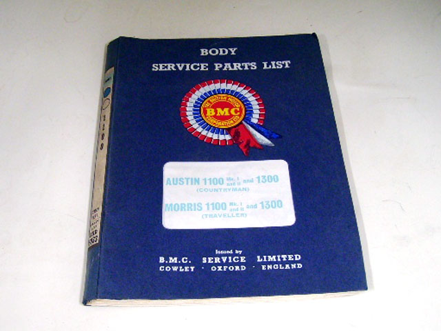AUSTIN　MORRIS　1100.1300（ADO16）BODY　SERVICE　PARTS　LIST　BMC オートモビリア　印刷物 カタログ