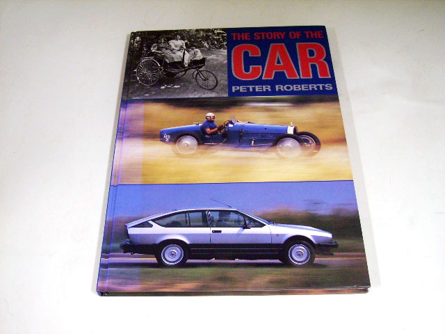 THE STORY OF THE CAR PETER ROBERTS オートモビリア　印刷物 書籍